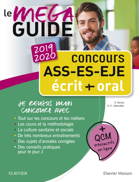 Concours ASS - ES - EJE - Le Mega Guide 2019-2020 : Ecrit et oral - Tout pour reussir, EPUB eBook