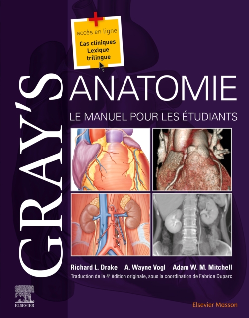 Gray's Anatomie - Le Manuel pour les etudiants, EPUB eBook