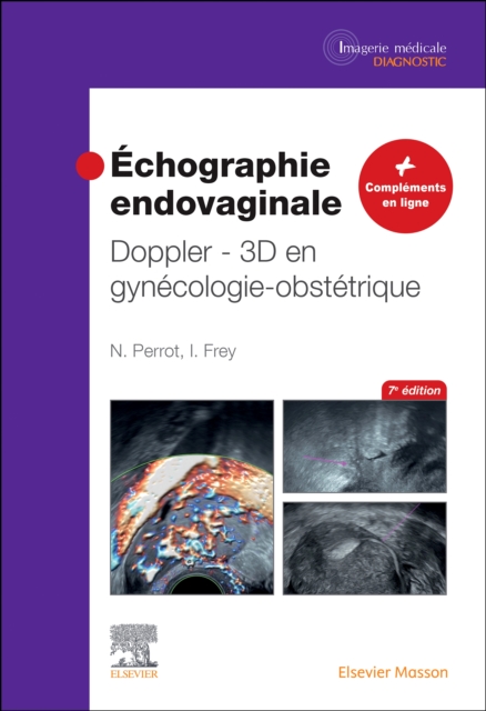 Echographie endovaginale Doppler - 3D : en gynecologie-obstetrique, PDF eBook