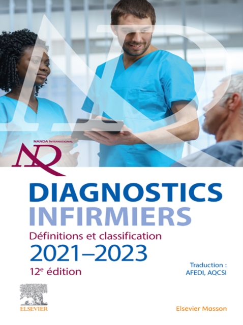 Diagnostics infirmiers 2021-2023 : Definitions et classification, EPUB eBook