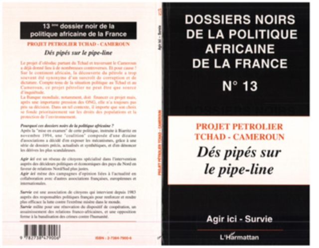 PROJET PETROLIER TCHAD-CAMEROUN : Des pipes sur le pipe-line, PDF eBook