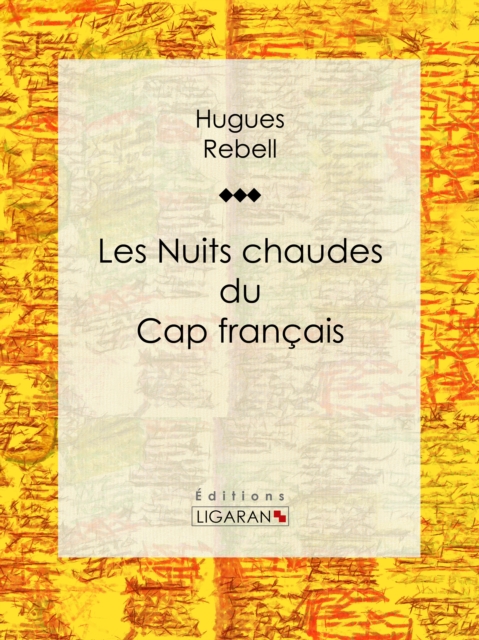 Les Nuits chaudes du Cap francais, EPUB eBook