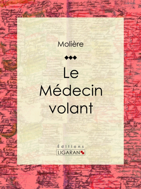 Le Medecin volant, EPUB eBook