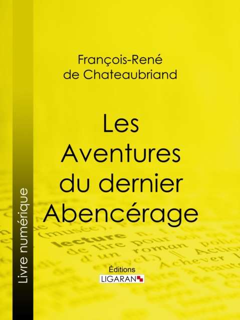 Les Aventures du dernier Abencerage, EPUB eBook