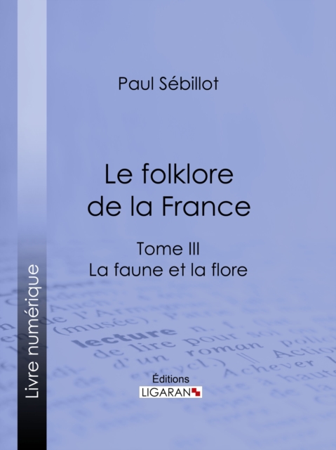 Le Folk-Lore de la France, EPUB eBook