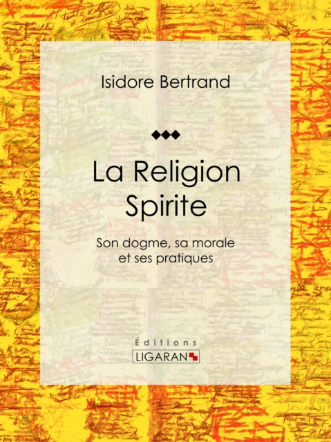 La Religion Spirite, EPUB eBook