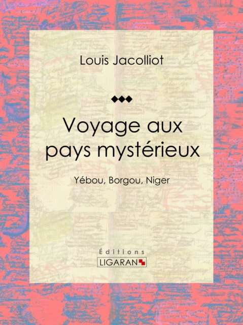 Voyage aux pays mysterieux, EPUB eBook