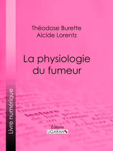 La Physiologie du fumeur, EPUB eBook