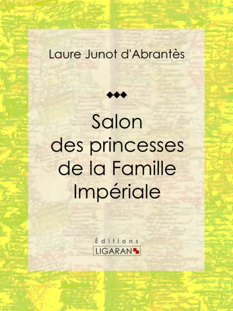 Salon des princesses de la Famille Imperiale, EPUB eBook