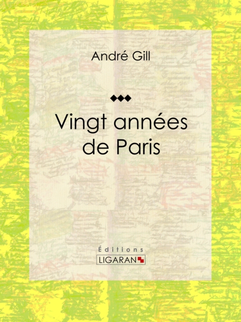 Vingt annees de Paris, EPUB eBook