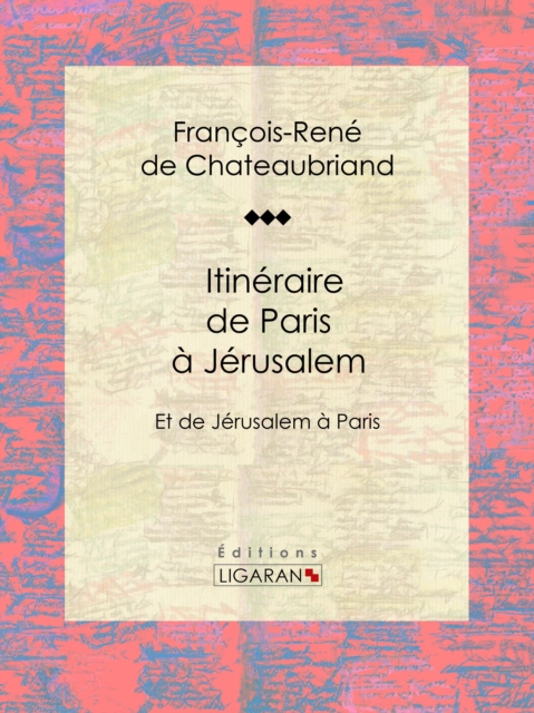Itineraire de Paris a Jerusalem, EPUB eBook
