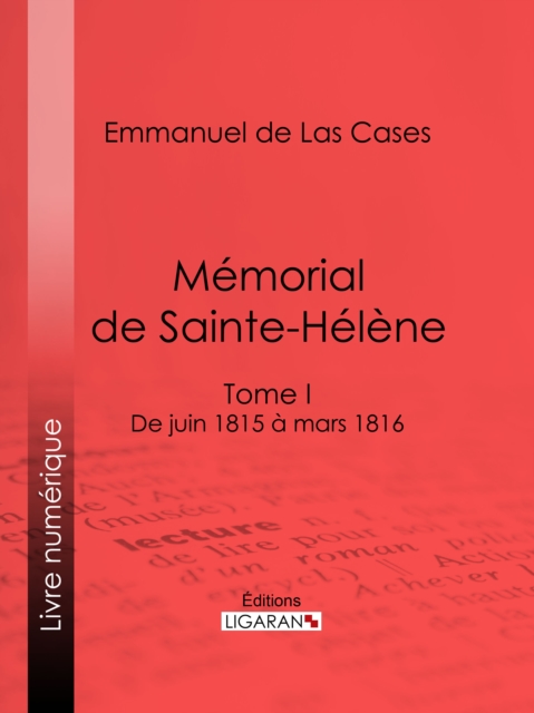 Memorial de Sainte-Helene, EPUB eBook
