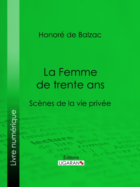 La Femme de trente ans, EPUB eBook