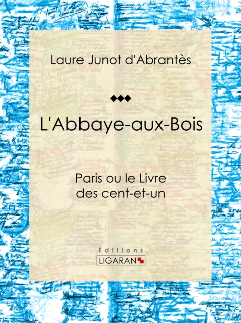 L'Abbaye-aux-Bois, EPUB eBook
