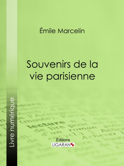 Souvenirs de la vie parisienne, EPUB eBook