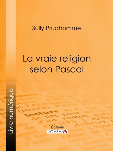 La vraie religion selon Pascal, EPUB eBook