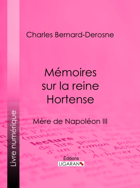 Memoires sur la reine Hortense, EPUB eBook
