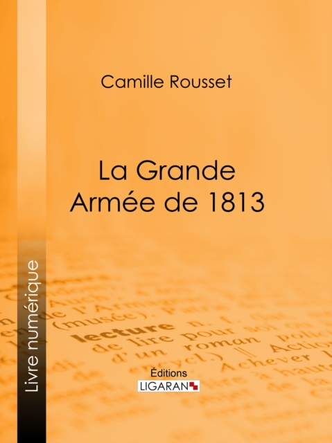 La Grande Armee de 1813, EPUB eBook