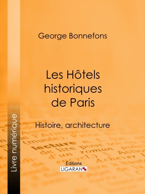 Les Hotels historiques de Paris, EPUB eBook