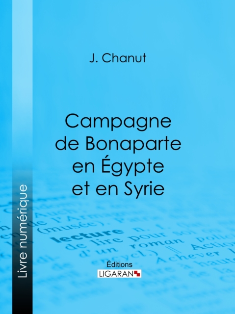 Campagne de Bonaparte en Egypte et en Syrie, EPUB eBook