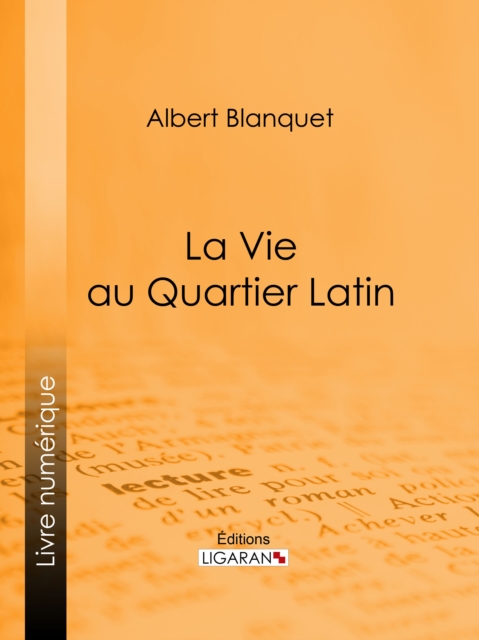 La Vie au quartier Latin, EPUB eBook