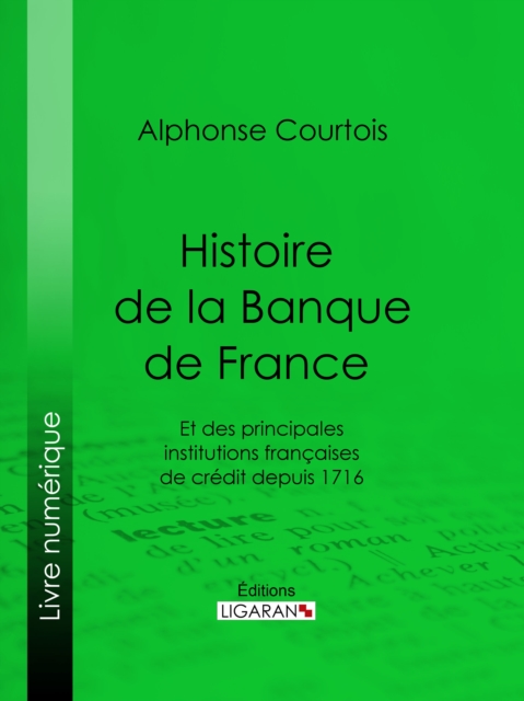 Histoire de la Banque de France, EPUB eBook