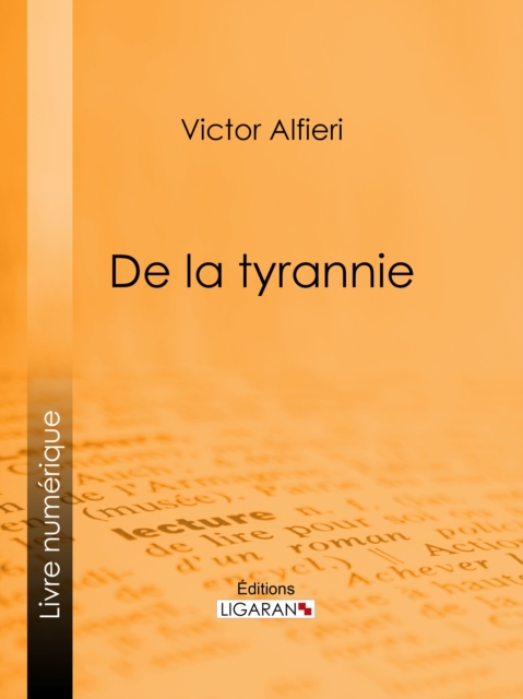 De la Tyrannie, EPUB eBook