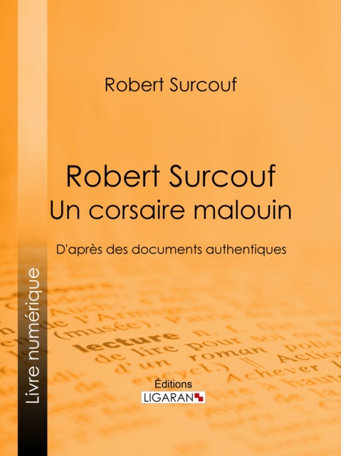 Robert Surcouf, un corsaire malouin, EPUB eBook