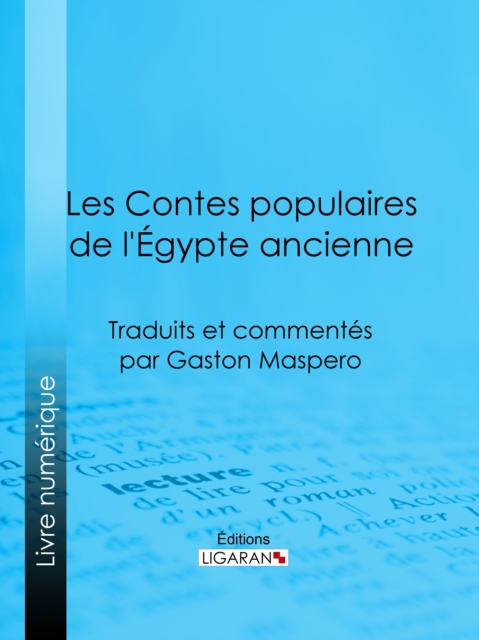 Les Contes populaires de l'Egypte ancienne, EPUB eBook