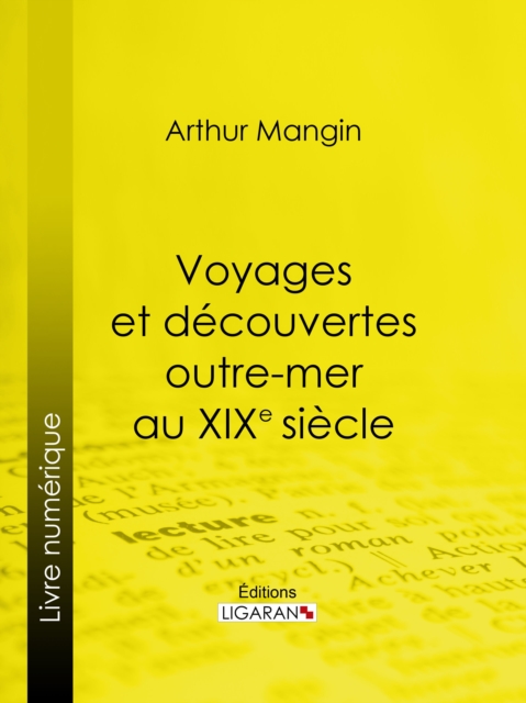 Voyages et decouvertes outre-mer au XIXe siecle, EPUB eBook
