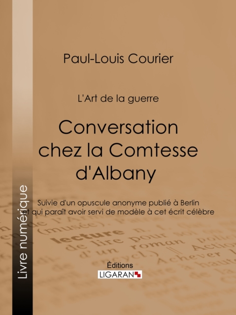 Conversation chez la Comtesse d'Albany (L'Art de la guerre), EPUB eBook