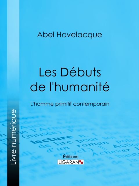 Les Debuts de l'humanite, EPUB eBook