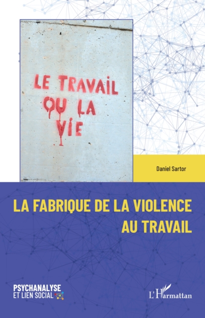 La fabrique de la violence au travail, PDF eBook