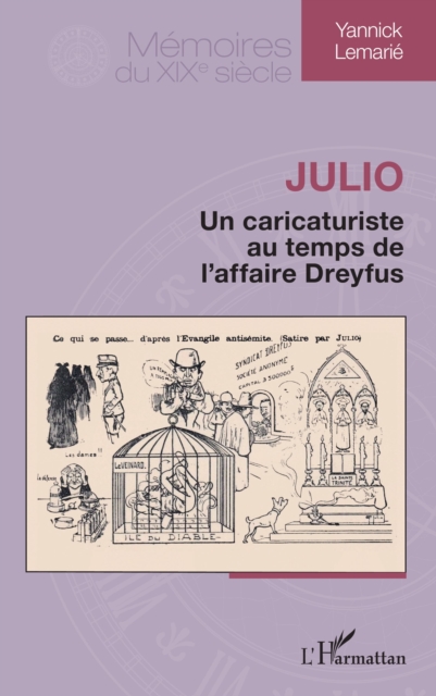 Julio : Un caricaturiste au temps de l'affaire Dreyfus, EPUB eBook
