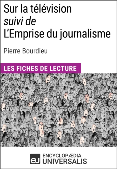 Sur la television (suivi de L'Emprise du journalisme) de Pierre Bourdieu, EPUB eBook