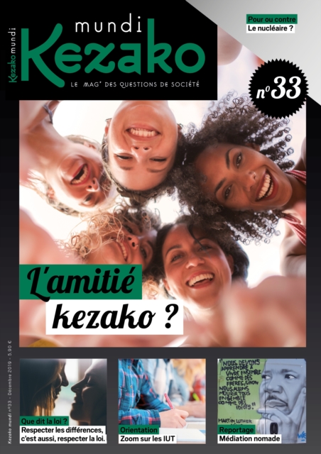 Kezako Mundi 33 - Decembre 2019 : L'amitie, kezako?, PDF eBook