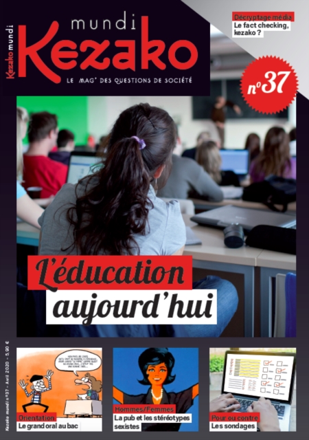 Kezako Mundi 37 - Avril 2020 : L'education aujourd'hui, PDF eBook