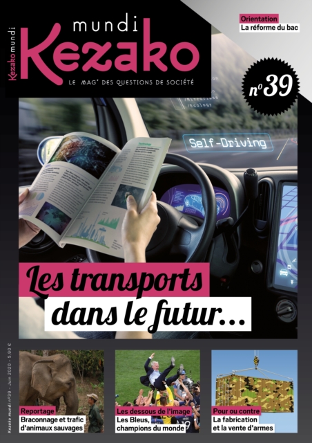 Kezako Mundi 39 - Juin 2020 : Les transports dans le futur..., PDF eBook