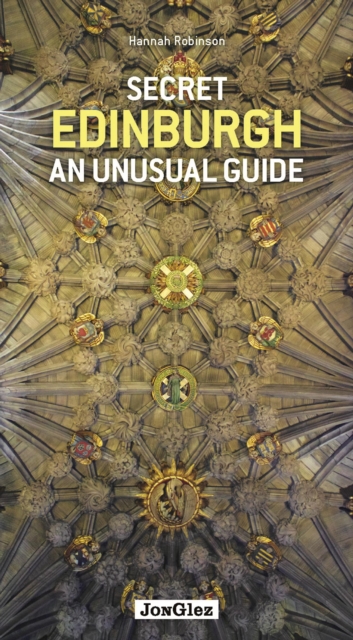 Secret Edinburgh An unusual guide : An Unusual Guide, EPUB eBook