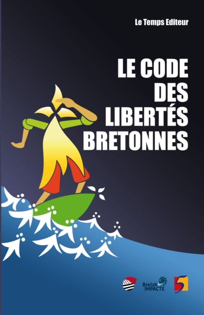 Le Code des libertes bretonnes, PDF eBook