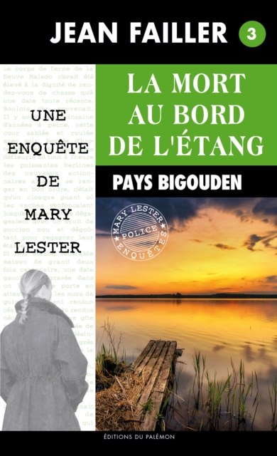 La mort au bord de l'etang : Les enquetes de Mary Lester - Tome 3, EPUB eBook