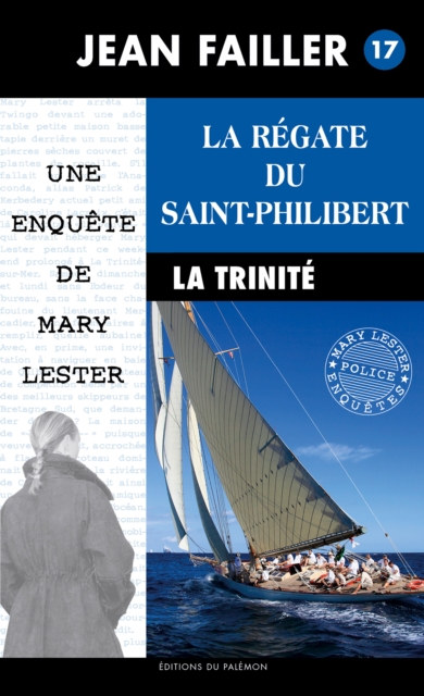 La regate du Saint-Philibert : Les enquetes de Mary Lester - Tome 17, EPUB eBook