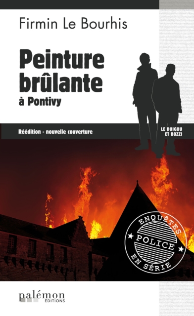 Peinture brulante a Pontivy : Le Duigou et Bozzi - Tome 8, EPUB eBook