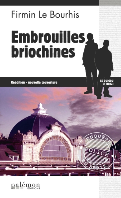 Embrouilles briochines : Le Duigou et Bozzi - Tome 12, EPUB eBook
