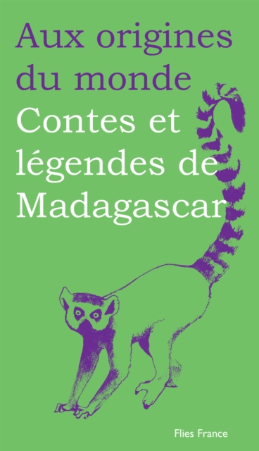 Contes et legendes de Madagascar, EPUB eBook