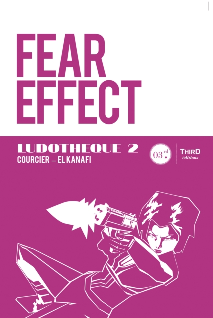 Ludotheque n(deg)2 : Fear Effect, EPUB eBook