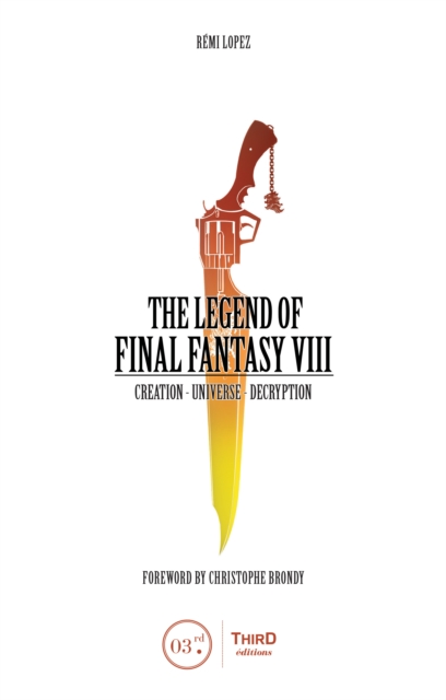 The Legend of Final Fantasy VIII, EPUB eBook