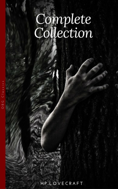 H. P. Lovecraft: The Complete Fiction, EPUB eBook