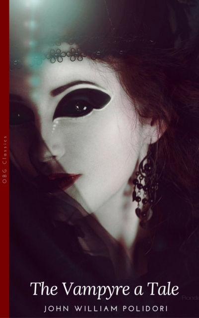 The Vampyre: A Tale, EPUB eBook