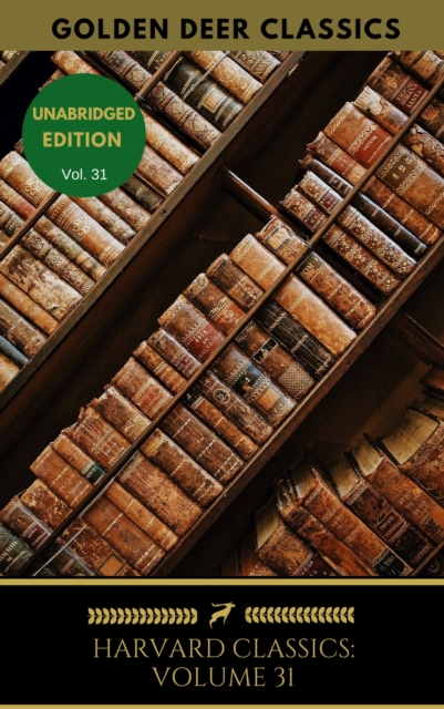 Harvard Classics Volume 31 : Autobiography, Benvenuto Cellini, EPUB eBook
